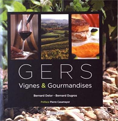 Gers, Vignes et Gourmandises